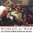 Worlds at War(2008年Tantor Media, Inc出版的圖書) Worlds at War(2008年Tantor Media, Inc出版的圖書)