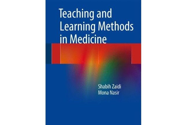 Teaching and Learning Methods in Medicine Teaching and Learning Methods in Medicine