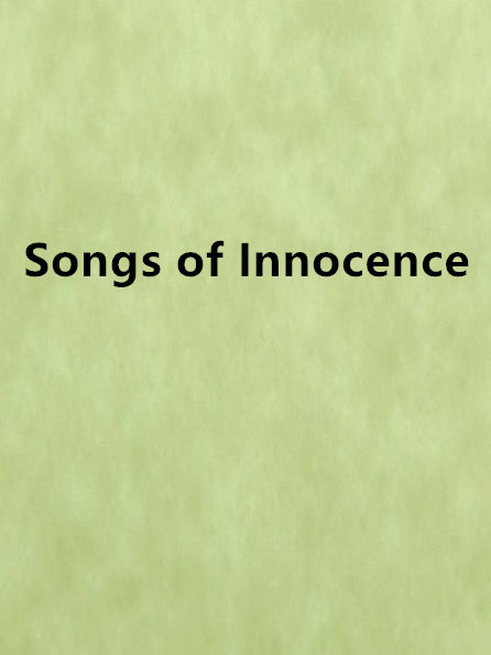 Songs of Innocence Songs of Innocence
