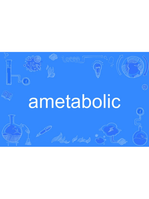 ametabolic ametabolic