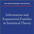 Information and Exponential Families: In Statistical Theory Information and Exponential Families: In Statistical Theory