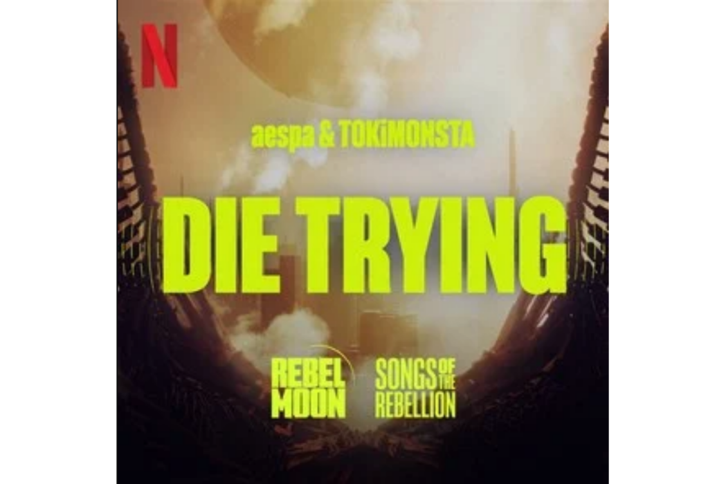 Die Trying Die Trying