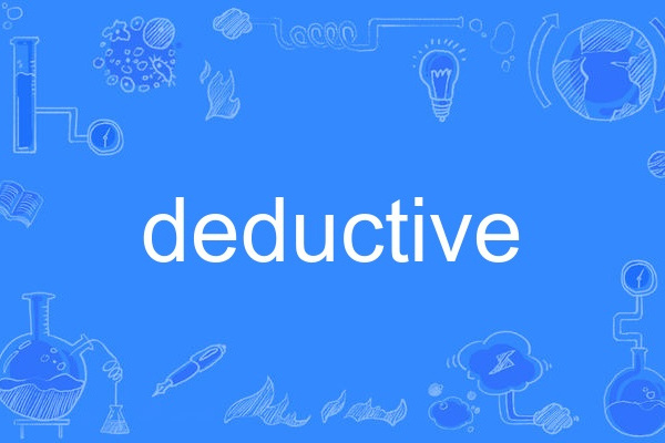 deductive deductive