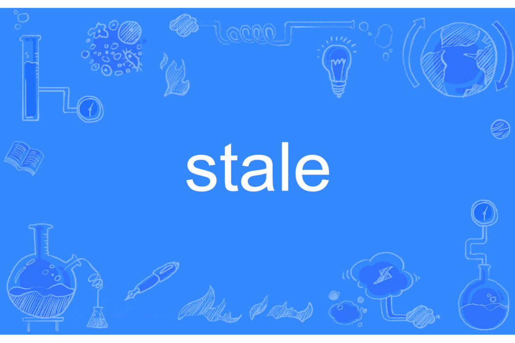 stale stale