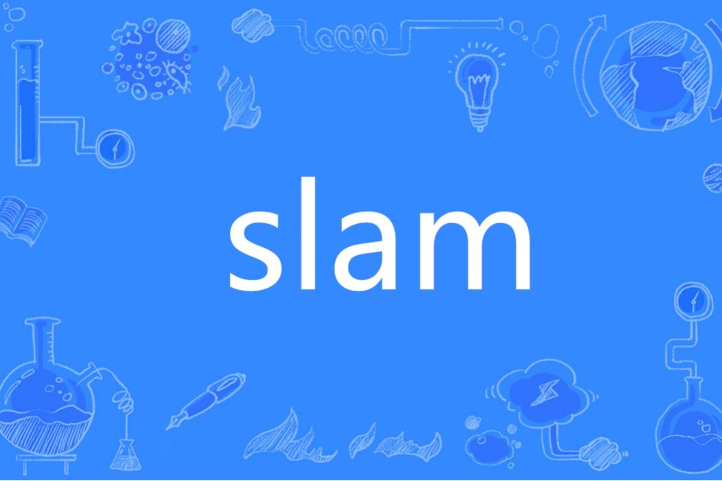 SLAM(英語單詞) SLAM(英語單詞)