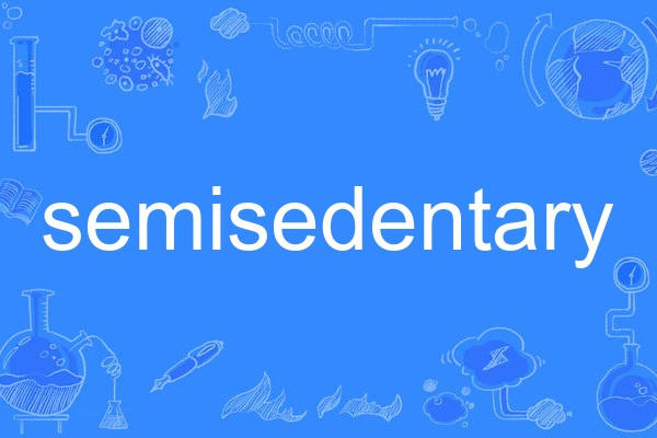 semisedentary semisedentary