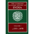 The Cambridge Economic History of India(1983年Cambridge University Press出版的圖書) The Cambridge Economic History of India(1983年Cambridge University Press出版的圖書)