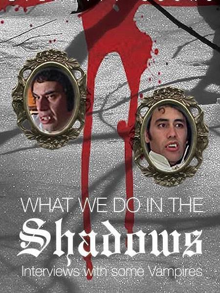 What We Do in the Shadows: Interviews with Some Vampires What We Do in the Shadows: Interviews with Some Vampires