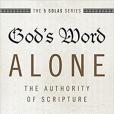 God\x27s Word Alone God\x27s Word Alone