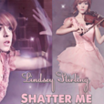 Shatter Me(林賽·斯特林2014年歌曲)