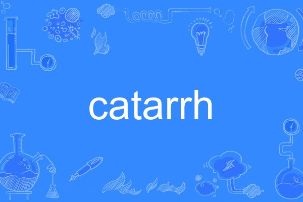 catarrh catarrh