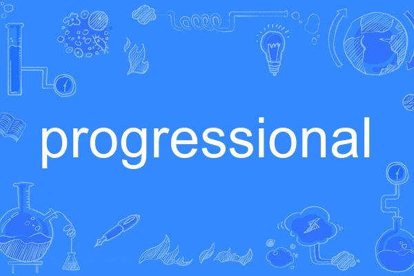 progressional progressional