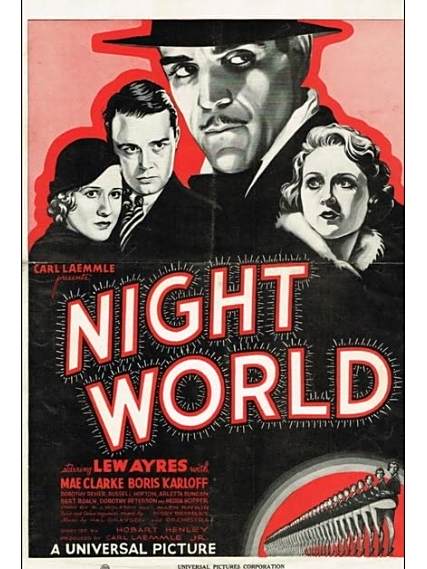 Night World(美國1932年Hobart Henley執導的電影) Night World(美國1932年Hobart Henley執導的電影)