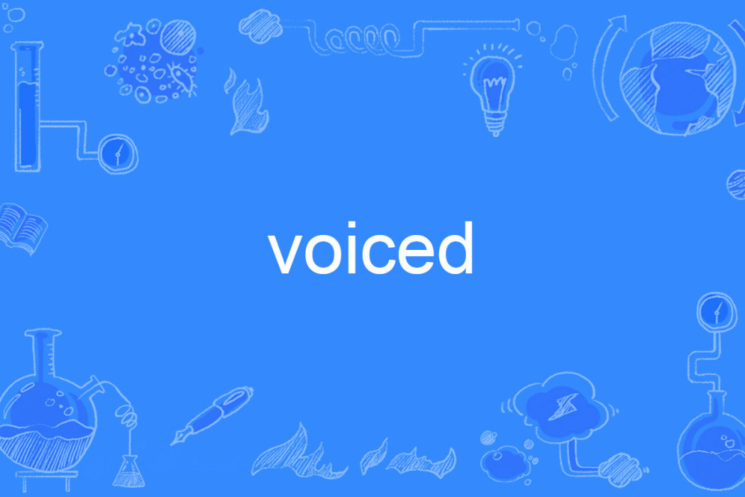 voiced voiced