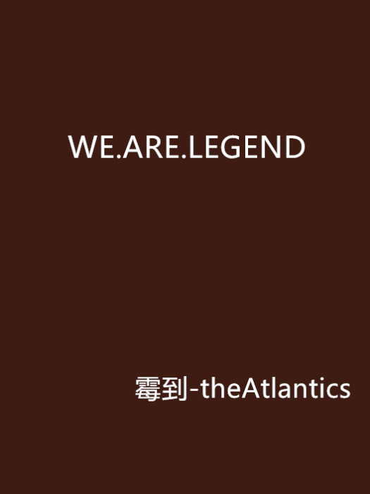 WE.ARE.LEGEND WE.ARE.LEGEND