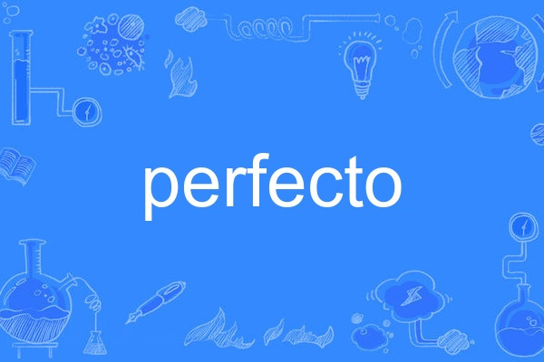 perfecto perfecto