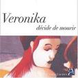 Veronika décide de mourir(2004年La Belle colère出版的圖書) Veronika décide de mourir(2004年La Belle colère出版的圖書)
