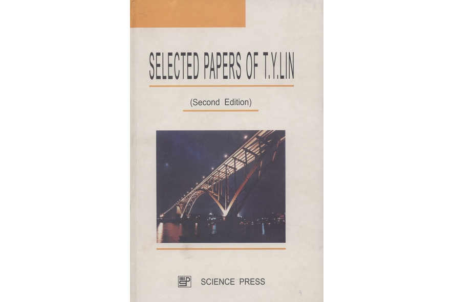 SELECTED PAPERS OF T.Y.LIN (Second Edition)