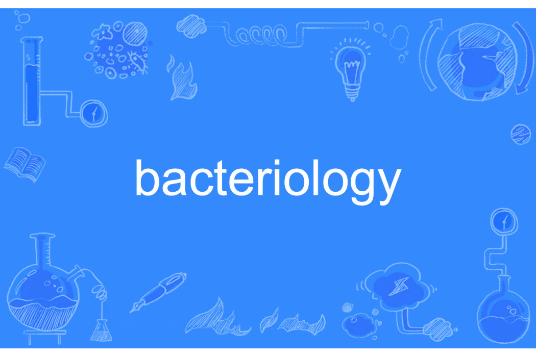 bacteriology bacteriology
