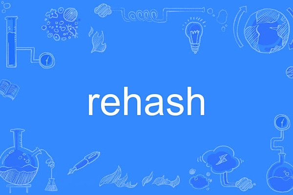 rehash rehash