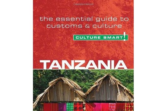 Tanzania - Culture Smart! Tanzania - Culture Smart!