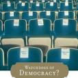 Watchdogs of Democracy? Watchdogs of Democracy?