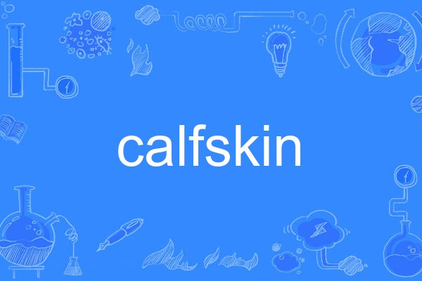calfskin
