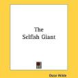 The Selfish Giant The Selfish Giant
