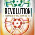Revolution! Revolution!