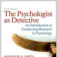 The Psychologist as Detective(Smith, Randolph A.; Davis, Stephen F.;著圖書) The Psychologist as Detective(Smith, Randolph A.; Davis, Stephen F.;著圖書)