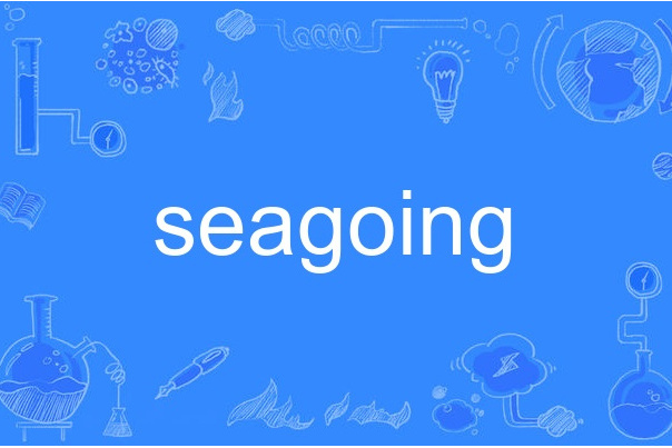 seagoing seagoing