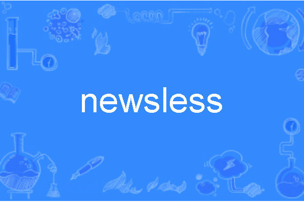 newsless newsless