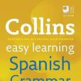 Collins Easy Learning Spanish Grammar(Collins UK著圖書) Collins Easy Learning Spanish Grammar(Collins UK著圖書)
