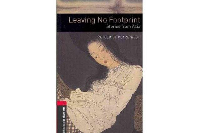 Leaving No Footprint Stories from Asia Leaving No Footprint Stories from Asia