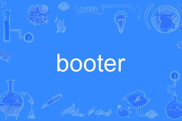 booter booter