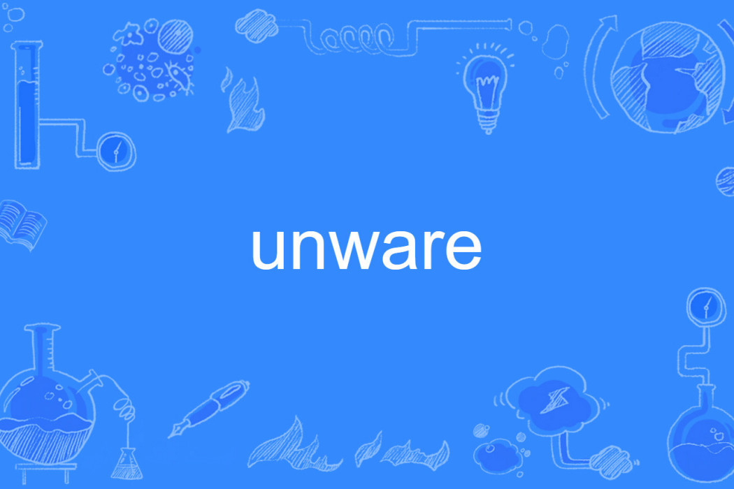 unware unware