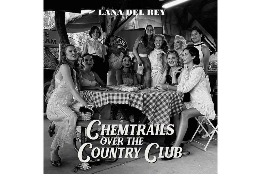 Chemtrails Over the Country Club(2021年拉娜·德雷發行的專輯) Chemtrails Over the Country Club(2021年拉娜·德雷發行的專輯)