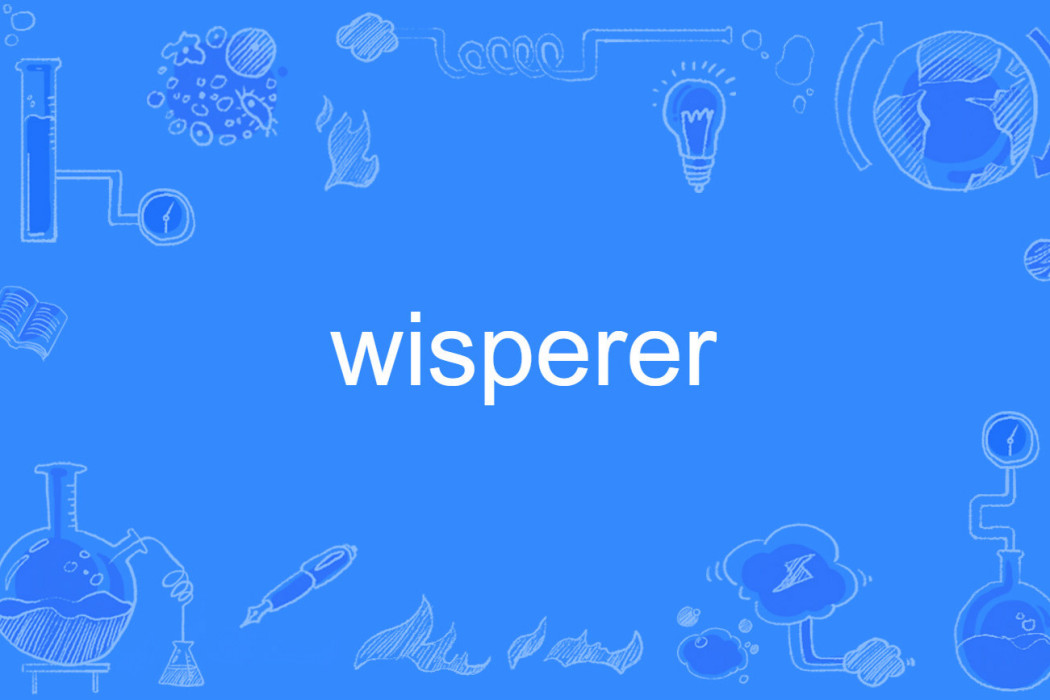 wisperer wisperer