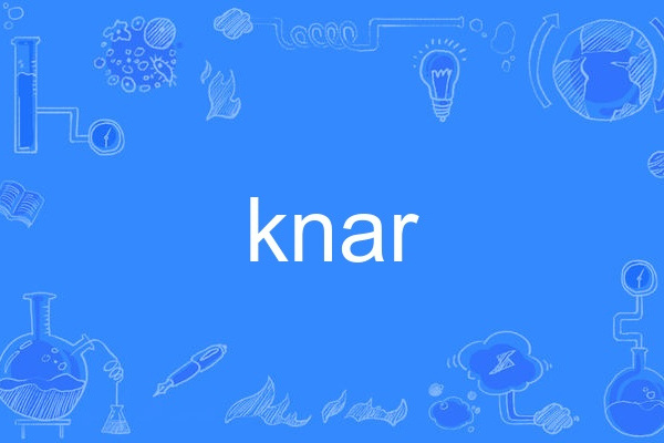 knar knar