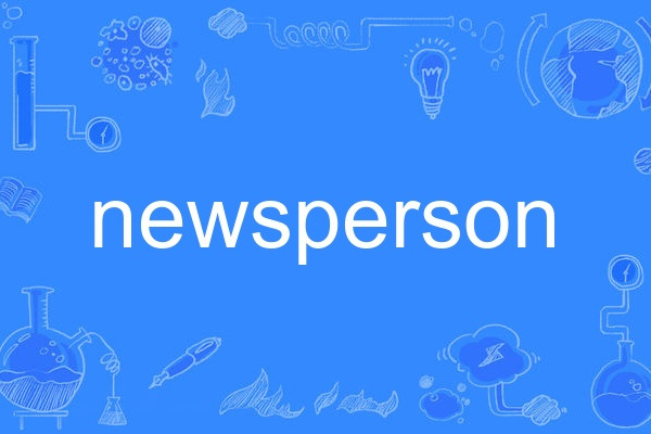 newsperson newsperson