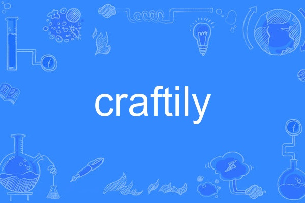craftily craftily