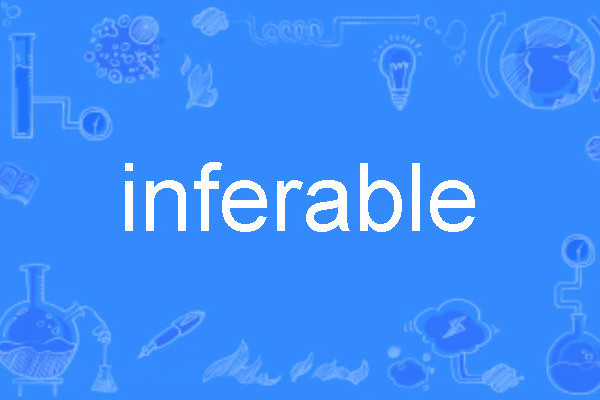 inferable inferable
