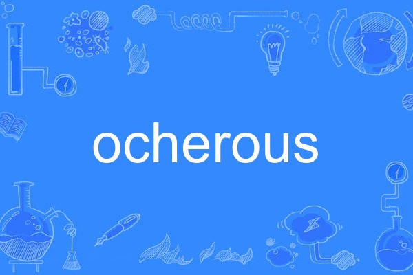 ocherous ocherous