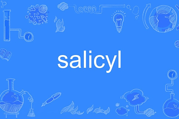 salicyl salicyl