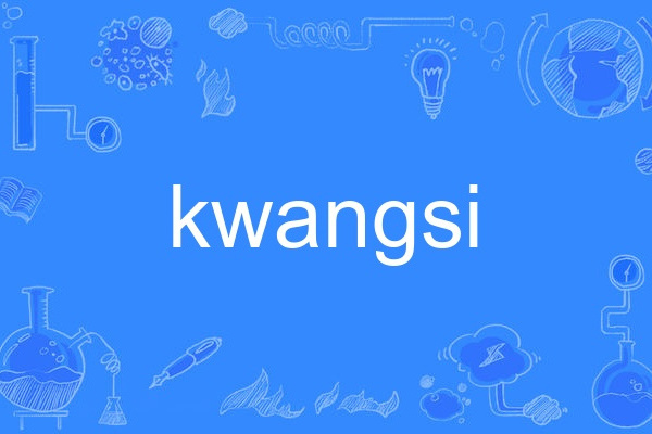 kwangsi kwangsi