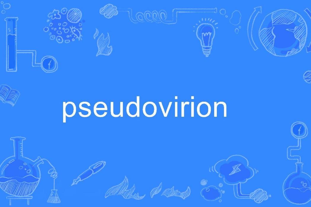 pseudovirion pseudovirion
