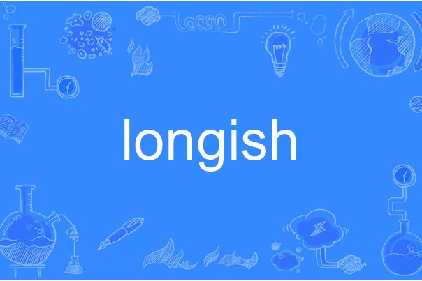 longish longish