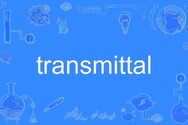 transmittal transmittal