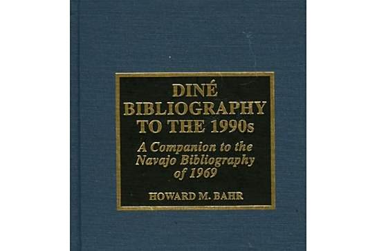 Dine Bibliography to the 1990\x27s Dine Bibliography to the 1990\x27s