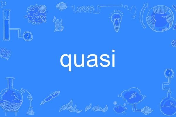 quasi quasi